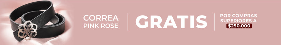 Correa Pink Rose gratis por compras superiores a $250.000